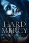 [The Survival Chronicles 07] • Hard Mercy